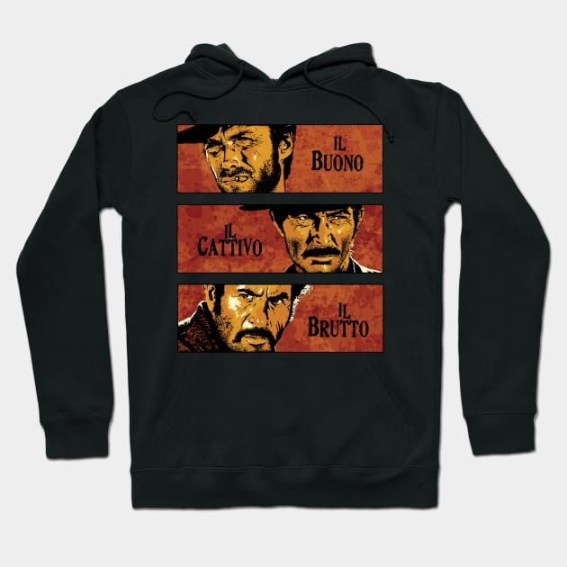 The Good The Bad The Ugly Hoodie by dudepal